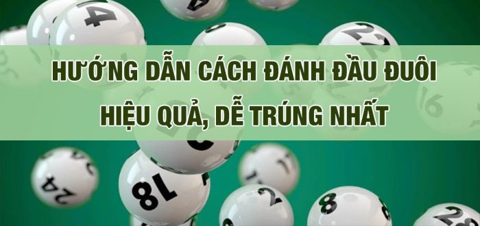 cách đánh số đề đầu đuôi miền nam