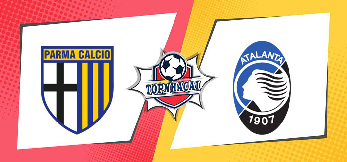 Kèo nhà cái Parma vs Atalanta – 02h45 24/11/2024 – VĐQG ITALIA